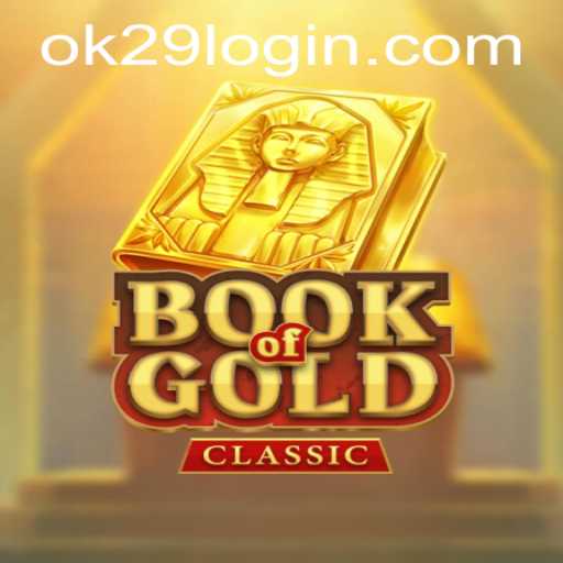 Exploring the Mysteries of BookOfGoldClassic: A Journey into Ancient Riches
