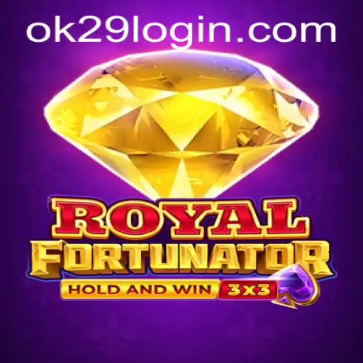 Unveiling the Magic of Royalfort: A Journey into the World of OK29